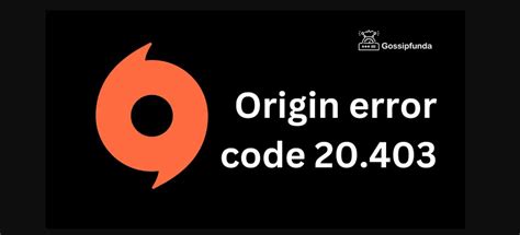 Origin error code 20.403 - Nov 2, 2023 · Si adhæsit cum Whoops - installer offendit errorem et errorem codice 20.403 dum adaequationis vel installing Origin app, tum hoc 